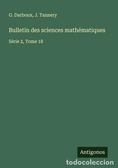 B&uuml;cher: Bulletin des sciences math&eacute;matiques- 9783563061930