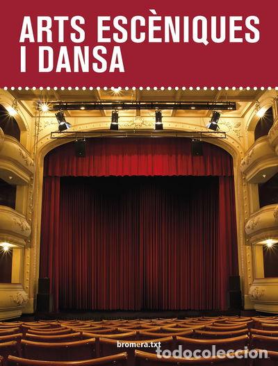 Libros: Arts esc&egrave;niques i dansa- 9788490266380 - Foto 1