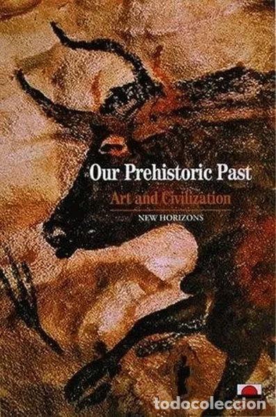 B&uuml;cher: Our Prehistoric Past- 9780500300886