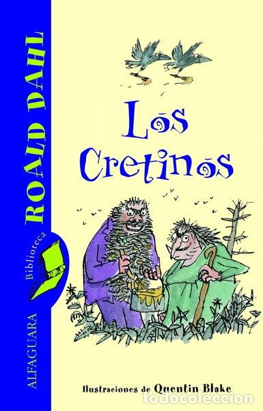 Libros: Los Cretinos- 9788420466804 - Foto 1