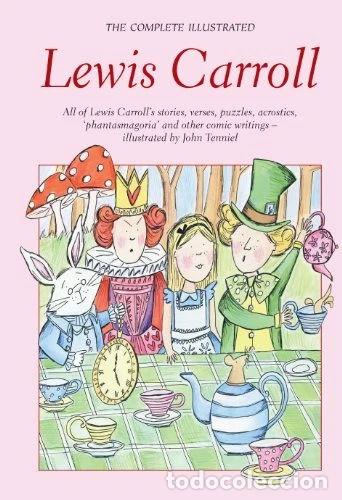 Libros: The Complete Illustrated Lewis Carroll- 9781853268977
