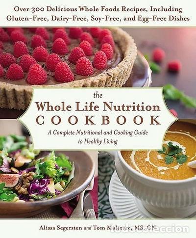 B&uuml;cher: The Whole Life Nutrition Cookbook- 9781455581894