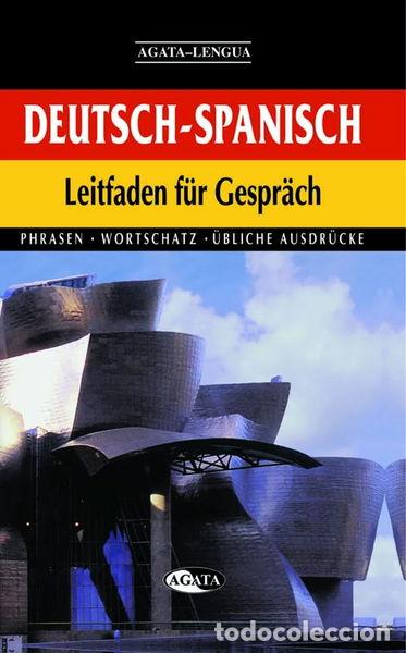 Libros: Deutsch-Spanisch Leitfaden f&uuml;r Gespr&auml;ch- 9788482383057 - Foto 1