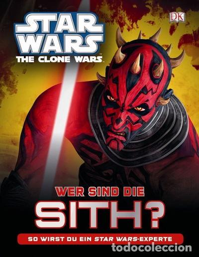 Libros: Star Wars The Clone Wars. Wer sind die Sith?- 9783831023998 - Foto 1
