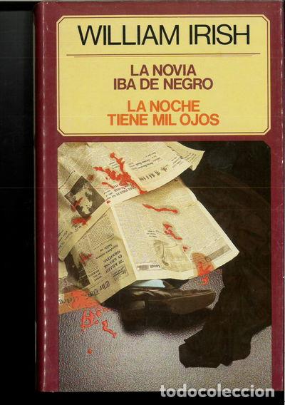 Libros: La novia iba de negro. La noche tiene mil ojos- 9788422614111