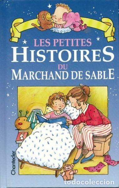 Libros: Les petites histoires du marchand de sable- 9782803427710
