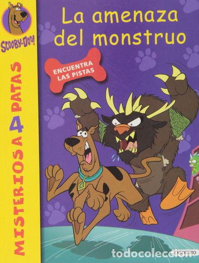 Libros: Scooby-Doo. La amenaza del monstruo- 9788484837039