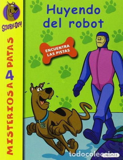 Libros: Scooby-Doo. Huyendo del robot- 9788484837046