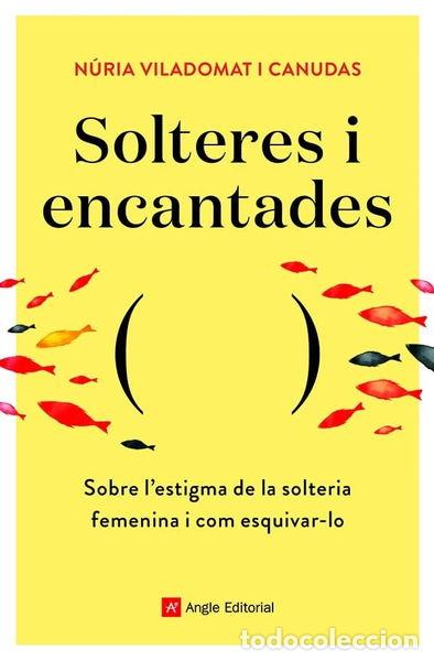 Libros: Solteres i encantades- 9788418197758 - Foto 1