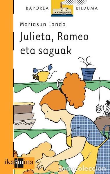 Libros: Julieta, Romeo eta saguak- 9788434843165