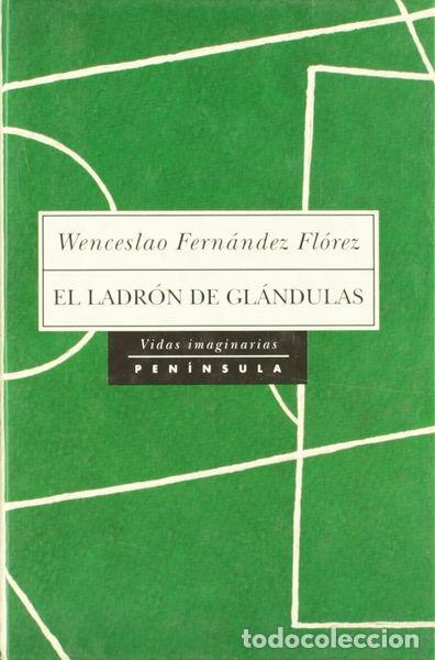 Libros: El ladr&oacute;n de gl&aacute;ndulas- 9788483071045 - Foto 1