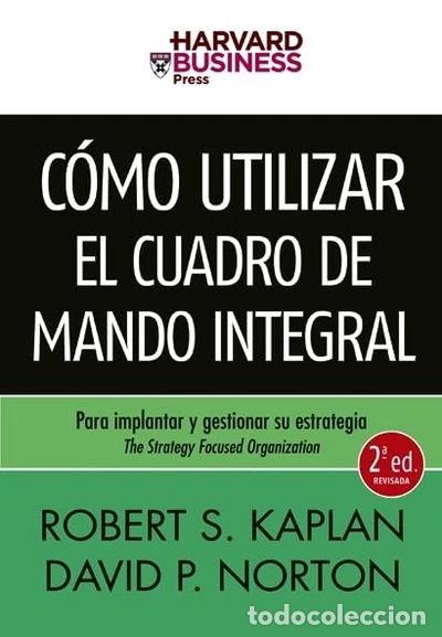 Libros: C&oacute;mo utilizar el Cuadro de Mando Integral- 9788498750478 - Foto 1