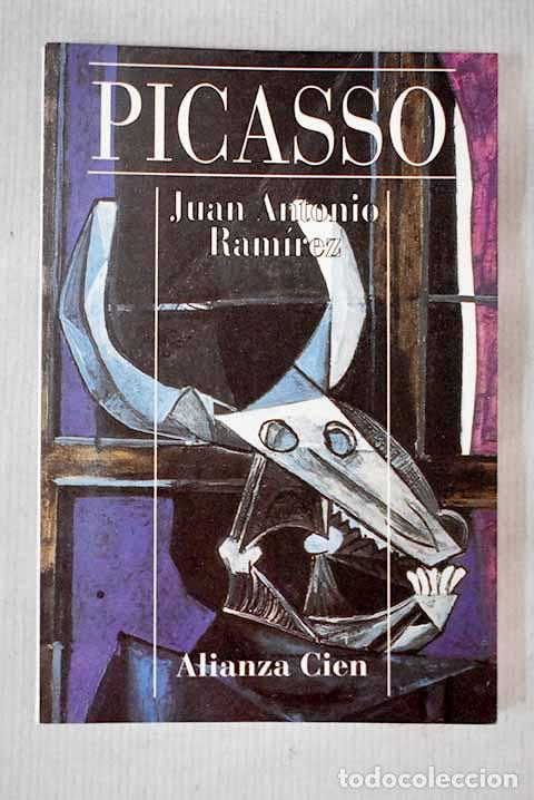 Libros: Picasso: el mir&oacute;n y la duplicidad.- Ram&iacute;rez, Juan Antonio - Foto 1