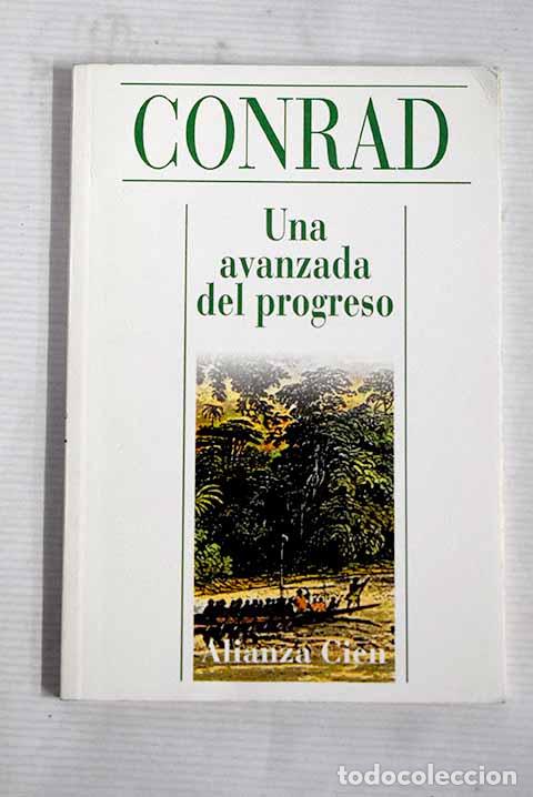Libros: Una avanzada del progreso.- Conrad, Joseph