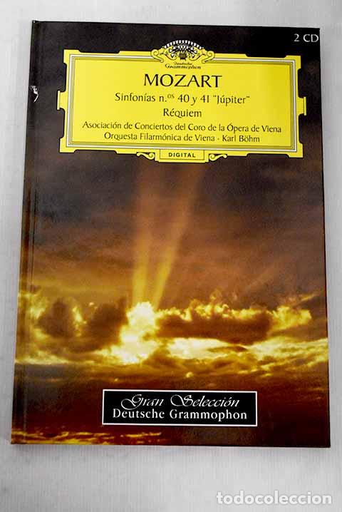 Libros: Sinfon&iacute;as n&ordm; 40 y 41 y J&uacute;piter.- Mozart, W. A.