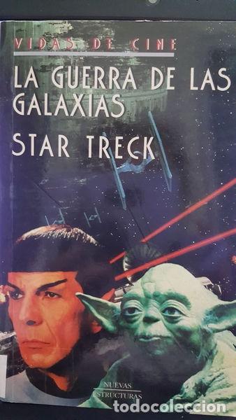 Libros: La Guerra de las Galaxias & Star Trek- 9788495002716
