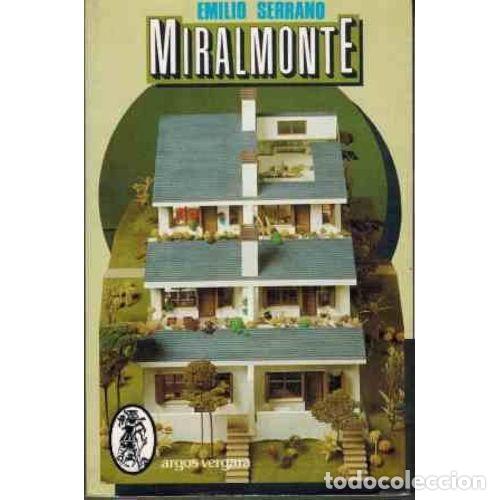 Libros: MIRALMONTE - EMILIO SERRANO - Sin Especificar - Foto 1