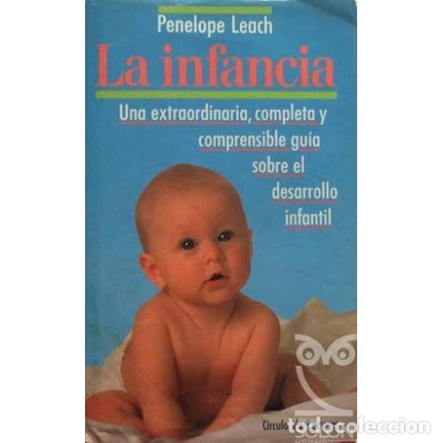 Libros: La Infancia - Penelope Leach - Editorial Bru&ntilde;o - Foto 1
