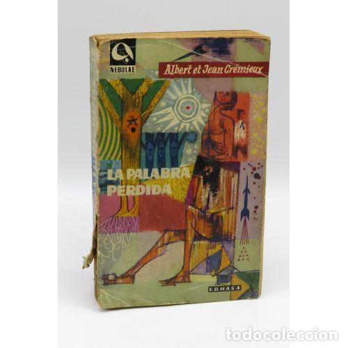Libros: La Palabra Perdida - Albert Et Jean Cremieux - Edhasa - Foto 1