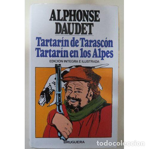Libros: TARTARIN de TARASCON - ALPHONSE DAUDET - Sin Especificar - Foto 1