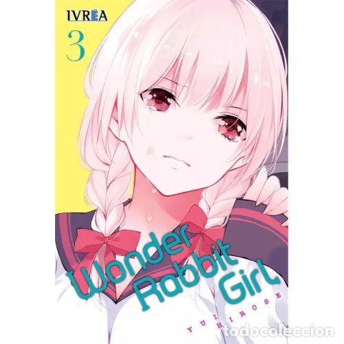 B&uuml;cher: Wonder Rabbit Girl 3 - Hirose, Yui - Editorial Ivrea - 2019, 1&ordf; ed.