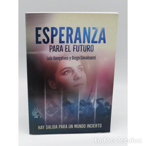 Libri di seconda mano: ESPERANZA para el FUTURO - LUIS GON&Ccedil;ALVES y DIOGO CAVALCANTI - Sin Especificar