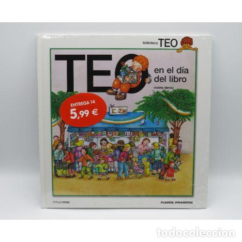 Libros: TEO en el DIA del LIBRO - VIOLETA DENOU - Sin Especificar - Foto 1