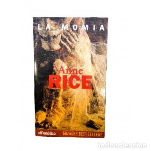 Libros: LA MOMIA - ANNE RICE - Sin Especificar - Foto 1