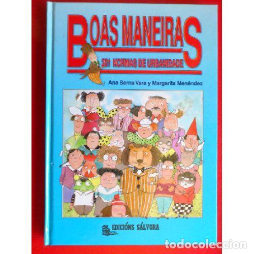Libri di seconda mano: Boas Maneiras - Ana Senra Vara y Margarita Menendez - Editorial Susaeta