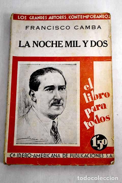 Libros: La noche mil y dos: Camba, Francisco.- Camba, Francisco
