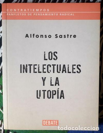 books: Los intelectuales y la utop&iacute;a- 9788483069974