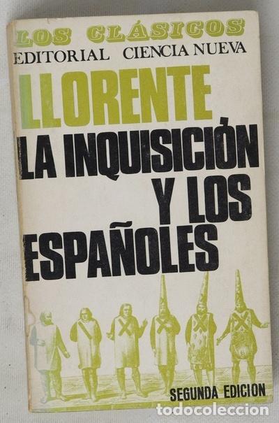 Libros: La Inquisicion y los espa&ntilde;oles