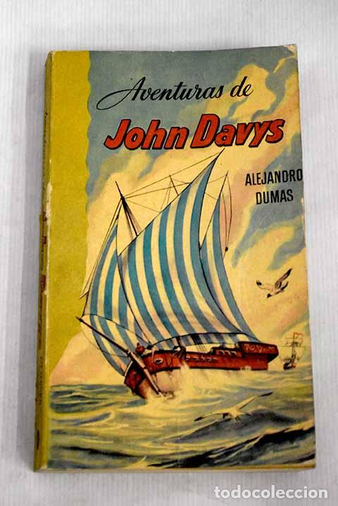 Libros: Aventuras de John Davys.- Dumas, Alejandro - Foto 1