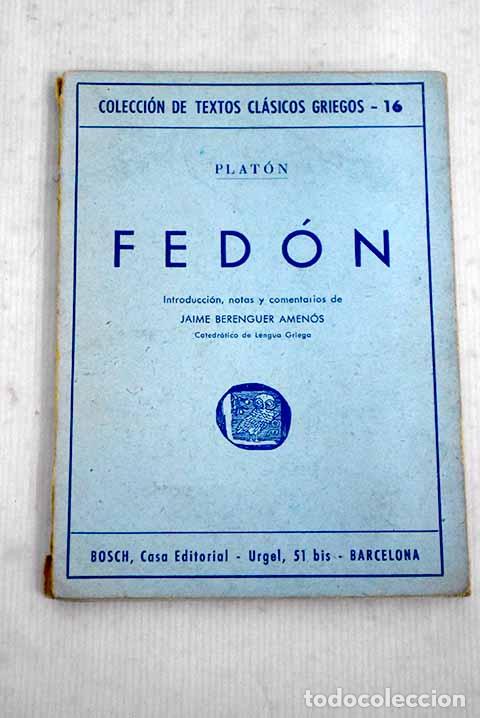 Libros: Fed&oacute;n: Plat&oacute;n: Bosch..- Plat&oacute;n