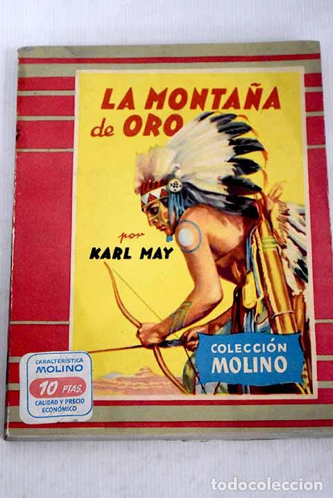 Libros: La monta&ntilde;a de oro: May, Karl.- May, Karl