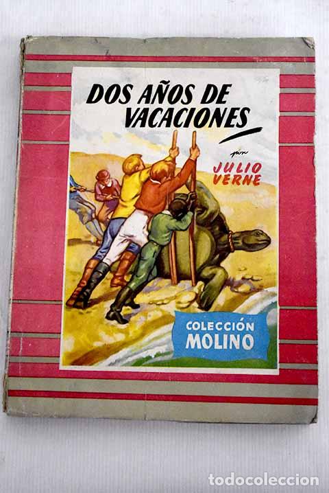 Libros: Dos a&ntilde;os de vacaciones.- Verne, Julio