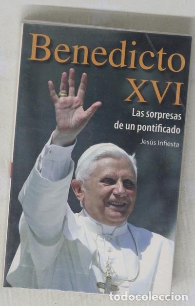 Libros: Benedicto XVI las sorpresas de un pontificado - Foto 1