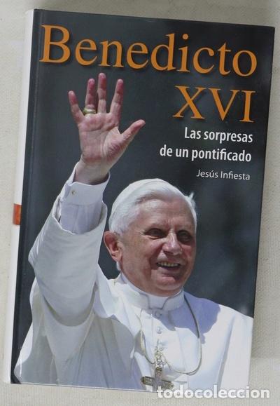Libros: Benedicto XVI las sorpresas de un pontificado - Foto 1