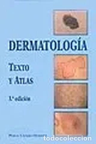 Libros: Dermatolog&iacute;a: texto y atlas- 9788460454168 - Foto 1