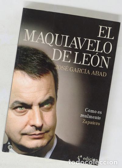 Libros: El Maquiavelo de Le&oacute;n c&oacute;mo es en realidad Zapatero
