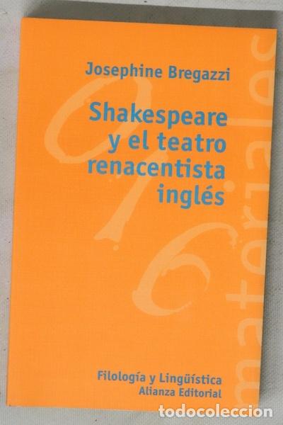Libros: Shakespeare y el teatro renacentista ingl&eacute;s