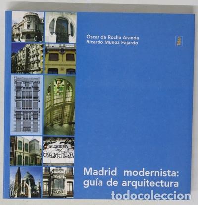 Libros: Madrid modernista gu&iacute;a de arquitectura - Foto 1