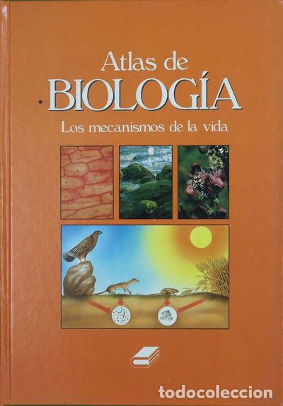 Libros: Los mecanismos de la vida. Atlas de Biolog&iacute;a- 9788480550147