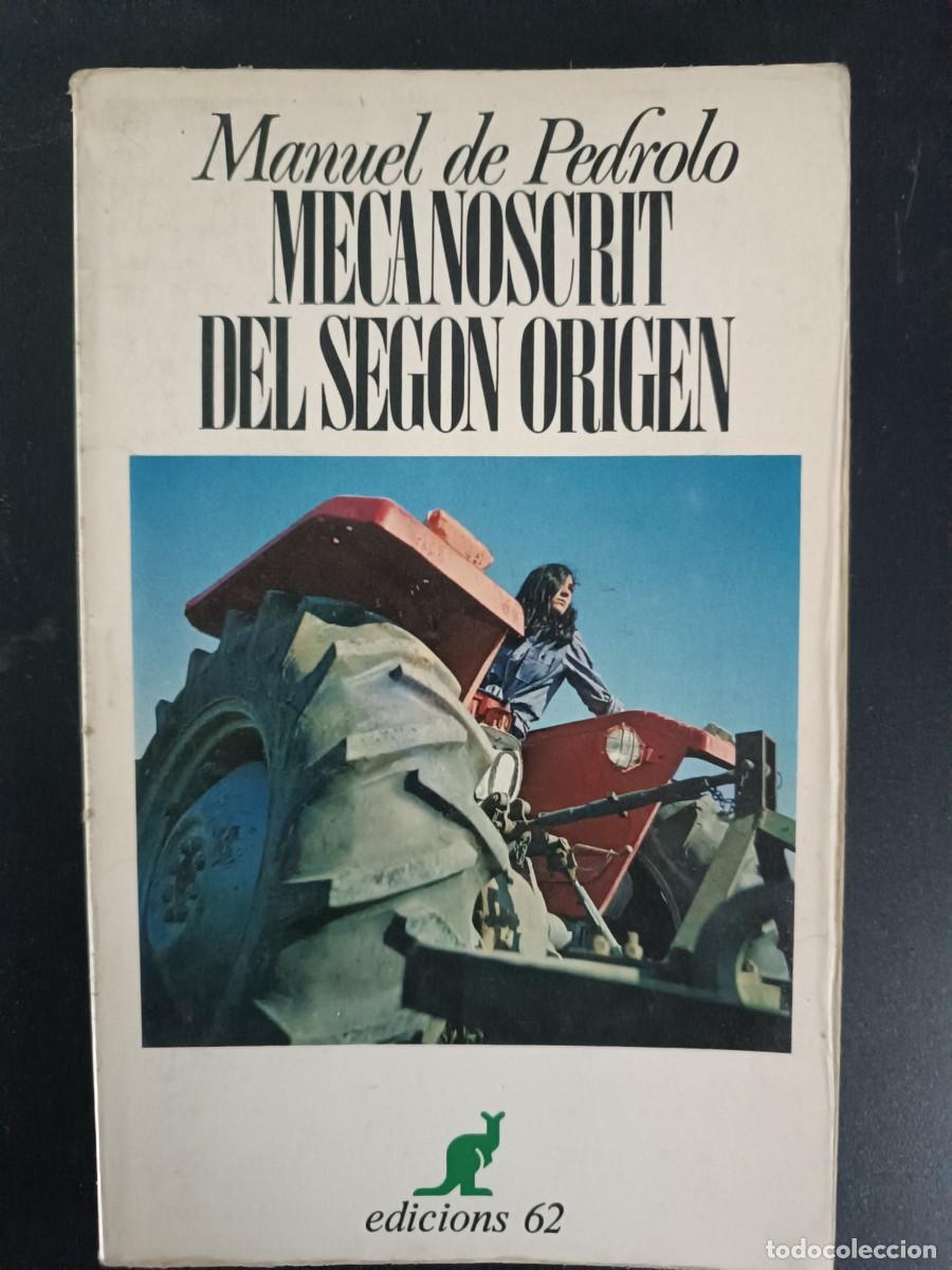Libros: Mecanoscrit del segon origen Manuel de Pedrolo - Foto 1
