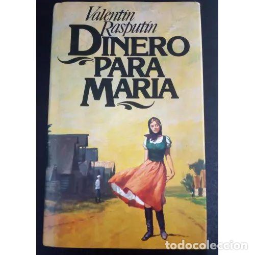 Libros: DINERO para MARIA - VALENT&Iacute;N RASPUT&Iacute;N - Sin Especificar - Foto 1