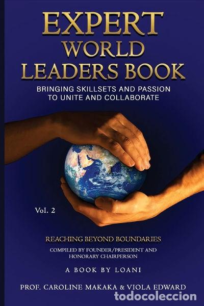 Livres: Expert World Leaders: Reaching Beyond Boundaries Vol 2- 9798986264769