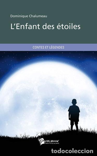 Libri di seconda mano: L'Enfant des &eacute;toiles- 9782342030945