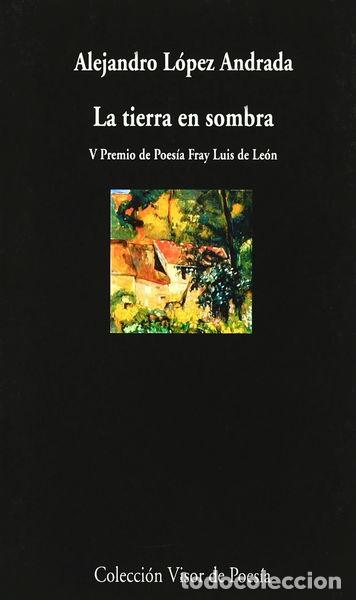 Libros: La tierra en sombra- 9788475226446