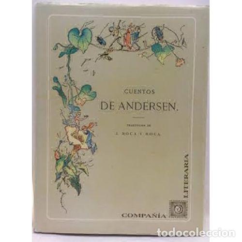 Libros: Cuentos de Andersen - Hans Christian Andersen - Compa&ntilde;&iacute;a Literaria - 1995, 1&ordf; ed. - Foto 1