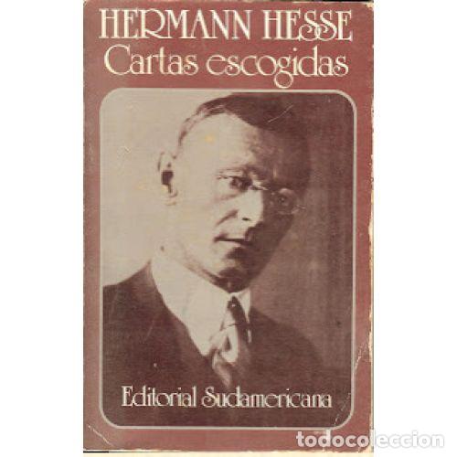 Libros: CARTAS ESCOGIDAS - HERMANN HESSE - Sin Especificar - Foto 1